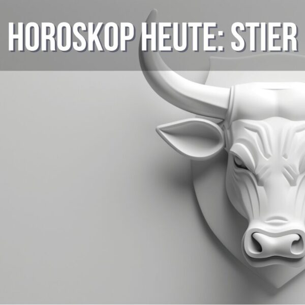 Horoskop Heute: Stier – Täglich aktualisiert